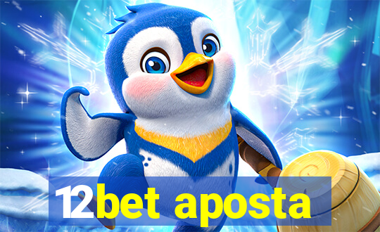 12bet aposta